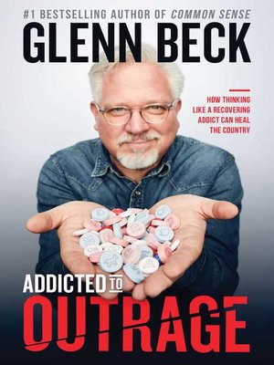 cover image of Addicted to Outrage